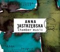 Anna Jastrzębska: Chamber Music 