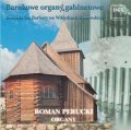 Barokowe organy gabinetowe kościoła św. Barbary we Wdzydzach Kiszewskich