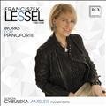 LESSEL • WORKS FOR PIANOFORTE • CYBULSKA