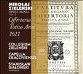 Mikołaj Zieleński Opera Omnia Vol. 1: Offertoria Totius Anni 1611