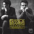 Franck | Brahms Sonatas