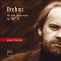 Johannes Brahms (1833-1897)    the late piano works op. 116-119