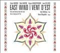 East Wind|vent D’est