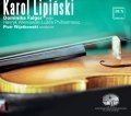 Karol Lipiński: Works for Violin & Orchestra