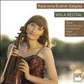 Katarzyna Budnik-Gałązka Viola Recital