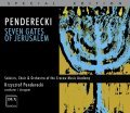 Krzysztof Penderecki: Seven Gates of Jerusalem for five soloist, narrator, three mixed choirs and orchestra
