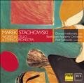 Marek Stachowski Works For Cello & String Orchestra