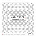 Mieczysław Karłowicz. Philharmonic Szczecin