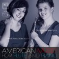 MUCZYNSKI, BURTON • AMERICAN MUSIC FOR FLUTE AND PIANO • LEONKIEWICZ, FIRLEJ-KUB
