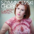 Justyna Gabzdyl. Chopin, Szymanowski.