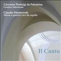 Palestrina, Monteverdi – Il Canto