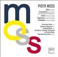 Piotr Moss  Elan, Concertino, Canti, Capriccio, Fantaisie