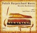 Polish Harpsichord Music vol. 1